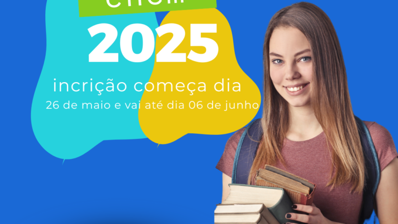 Inscrições para o ENEM 2025 começam no dia 26 de maio