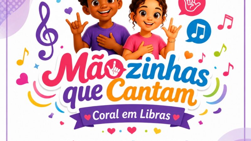 Projeto “Mãozinhas que Cantam – Coral em Libras” abre inscrições para crianças em Mutuípe